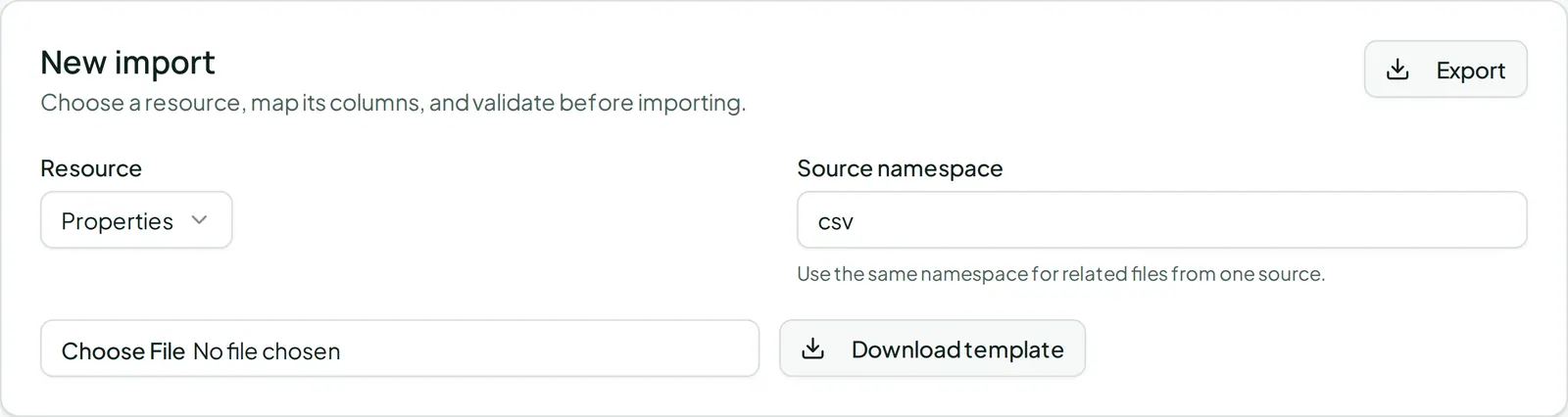 The New import card with the Resource picker choosing which kind of record the CSV contains, and a source namespace field.