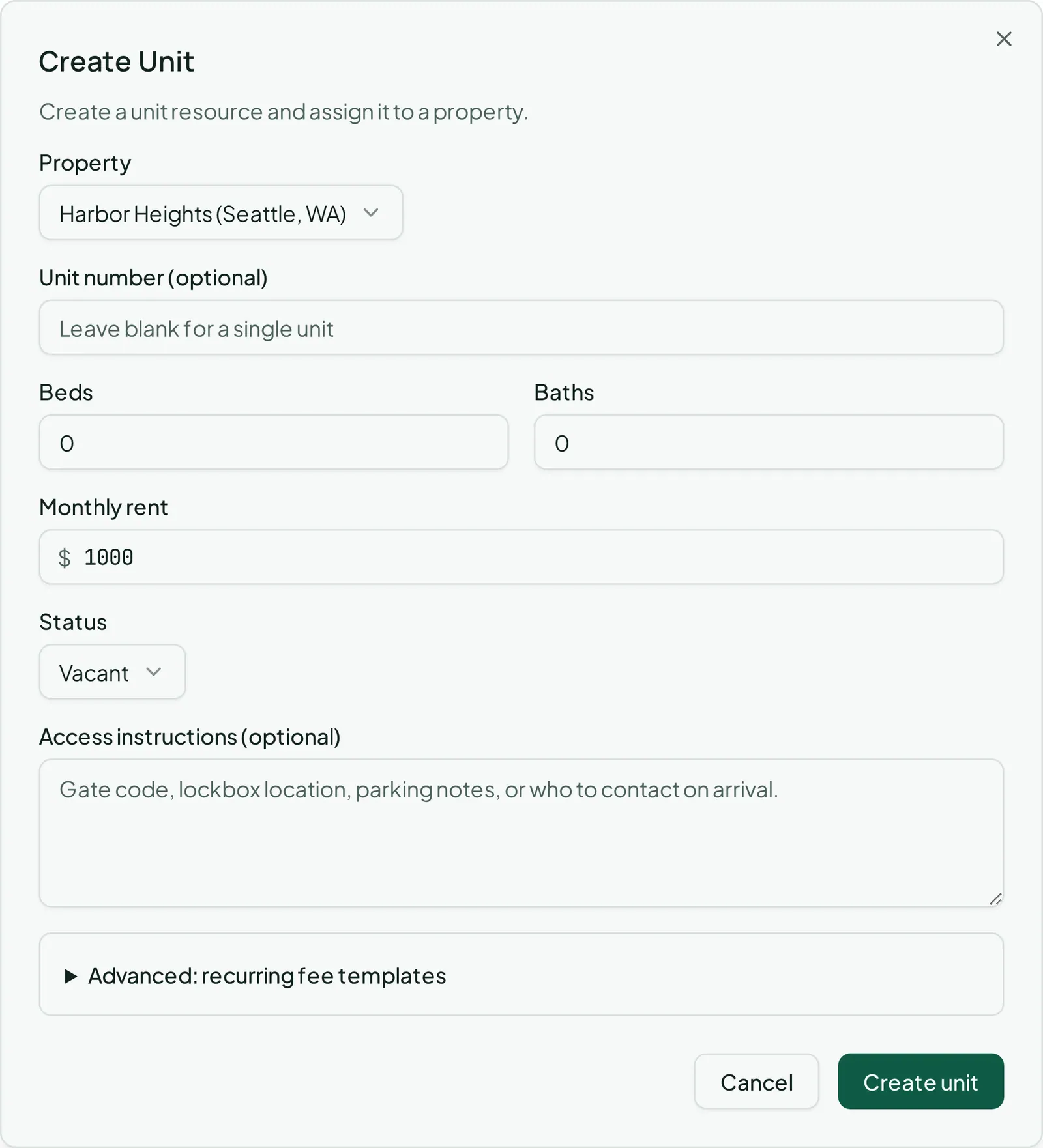 The Create Unit dialog: property, unit number, bedrooms, bathrooms, monthly rent, status, and access instructions.
