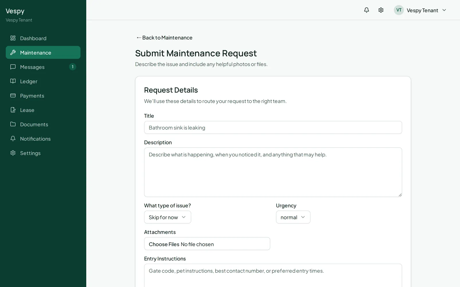 The maintenance request form, describing the problem and how urgent it is.