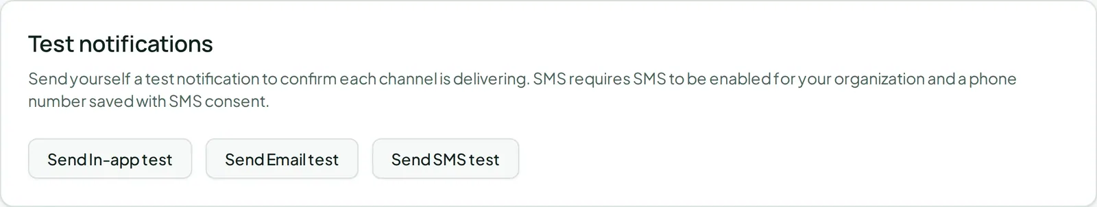 The test send action, which delivers a sample notification to confirm the setup works.