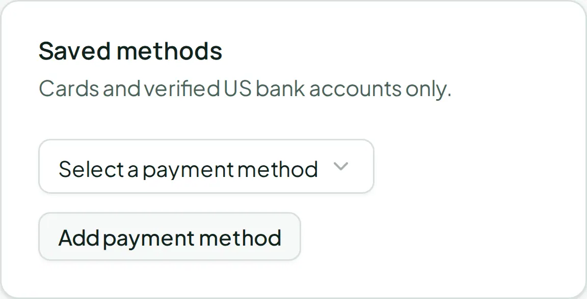 The Saved methods card listing each stored card or bank account with its status and fee, above the Add payment method button.