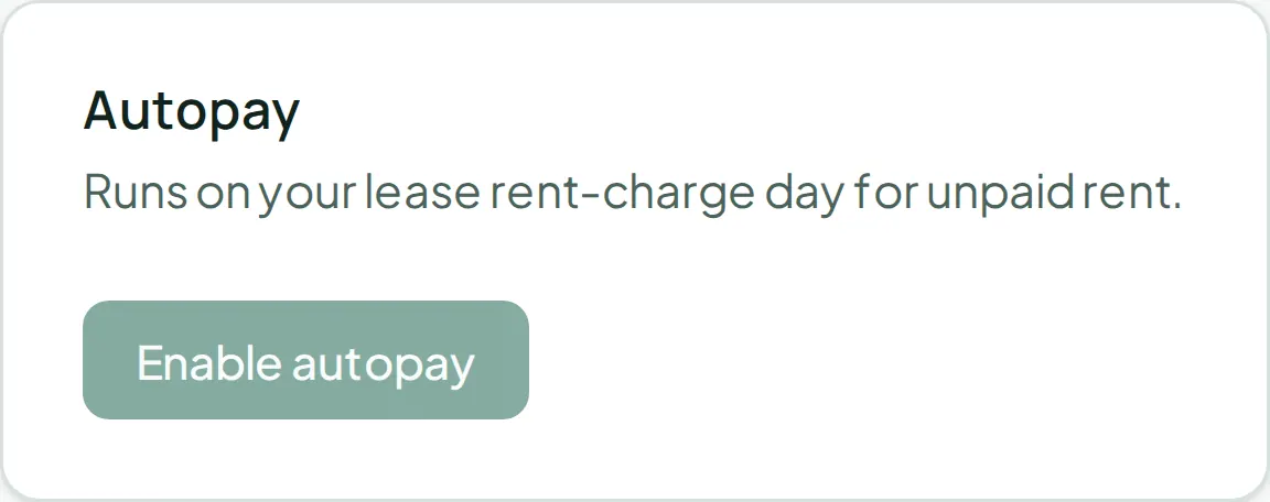The Autopay card explaining that it runs on the lease rent-charge day, with the enable or disable button.